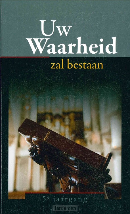 Uw waarheid zal bestaan (5) 2022