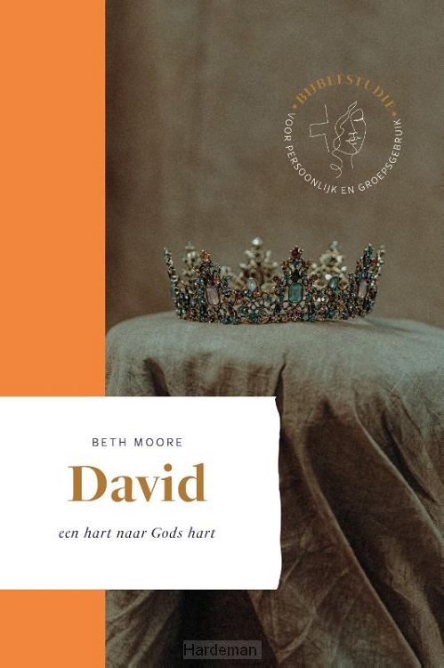 David - een hart naar Gods hart