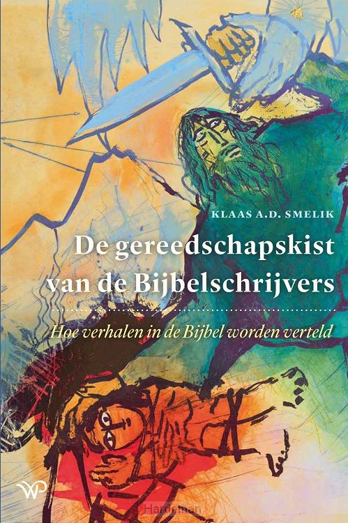 De gereedschapskist van de Bijbelschrijvers