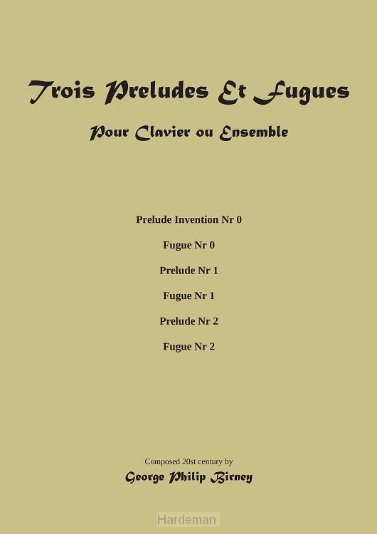 Trois Preludes Et Fugues