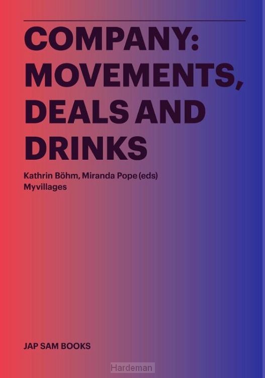 Company: movements, deals and drinks