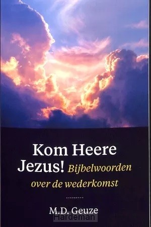 Kom Heere Jezus