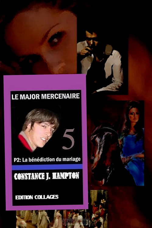 Le Major Mercenaire P2: La bénédiction du mariage