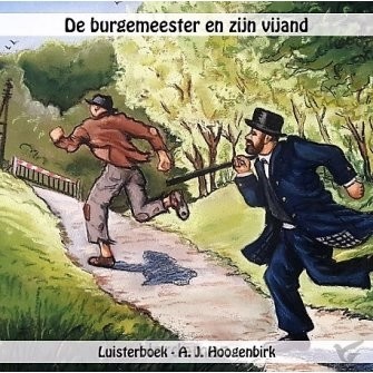 Burgemeester en zijn vijand  LUISTERBOEK