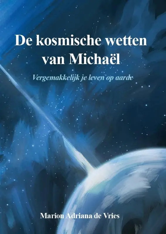 De kosmische wetten van Michaël