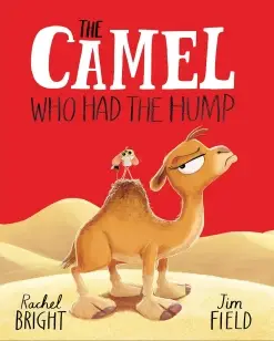 The Camel Who Had The Hump Board Book