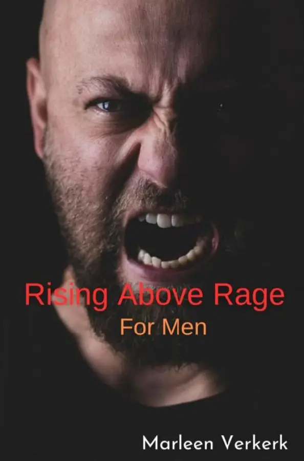 Rising Above Rage