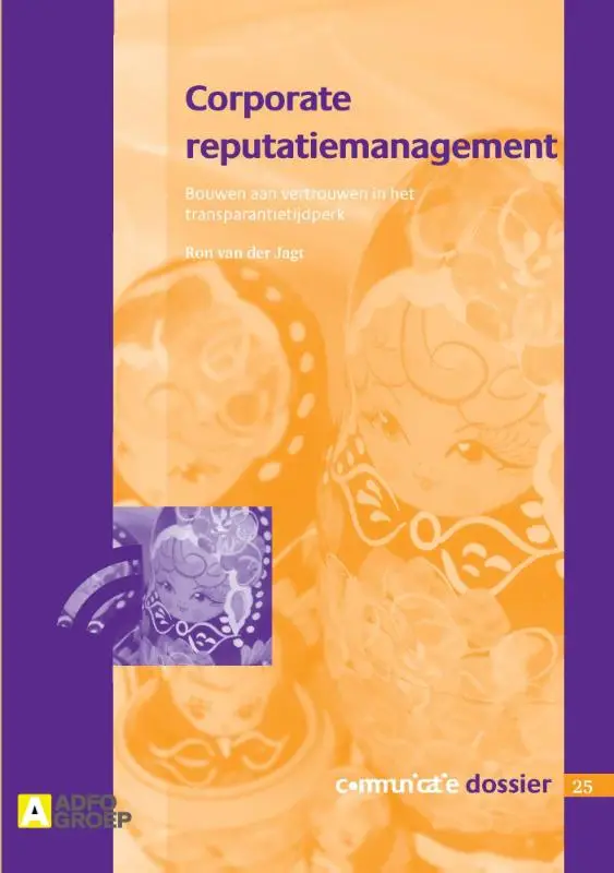 Corporate reputatiemanagement / Communicatie dossier 25