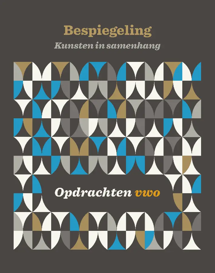 Bespiegeling editie 2016 opdrachtenboek vwo bovenbouw