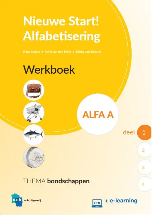 Alfa A Deel 1 / Nieuwe Start Alfabetisering / Werkboek
