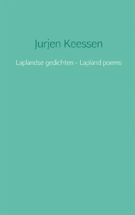 Laplandse gedichten - Lapland poems