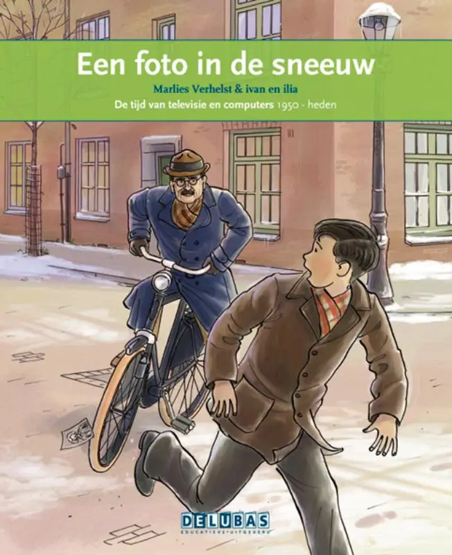 Een foto in de sneeuw / Willem Drees en de verzorgingsstaat