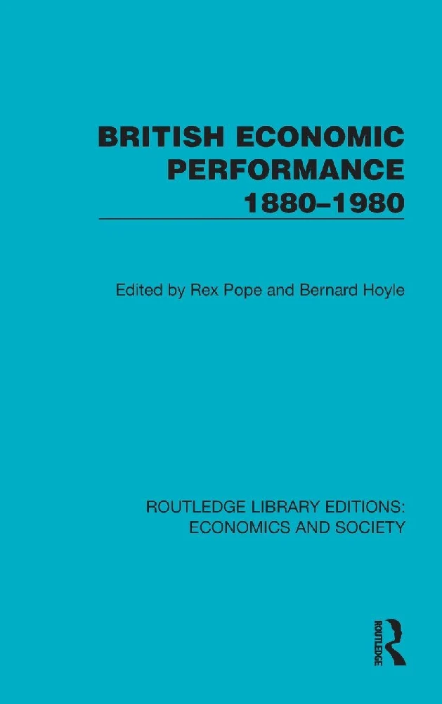 British Economic Performance 1880-1980