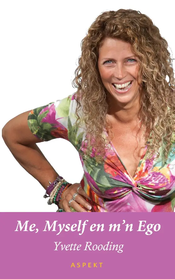 Me, myself en m'n ego