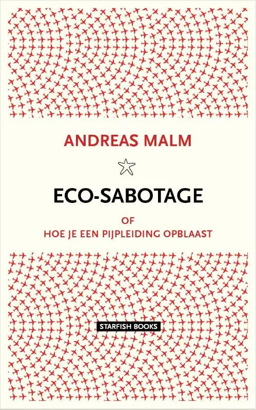 Eco-sabotage