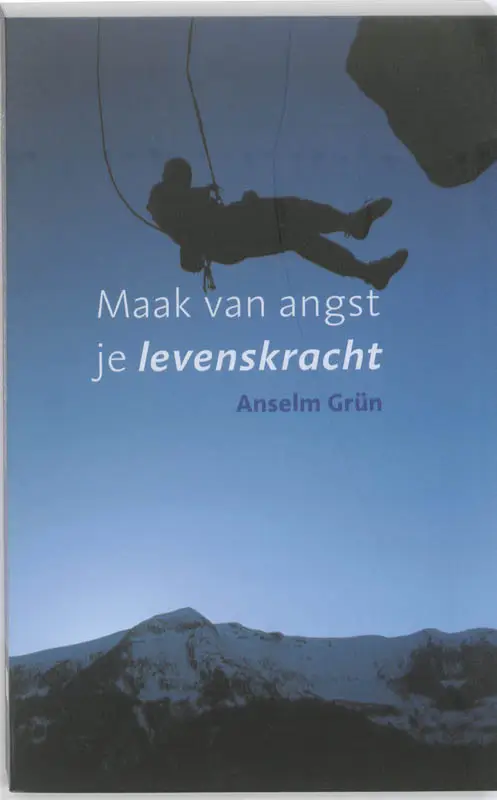 Maak van angst je levensk
