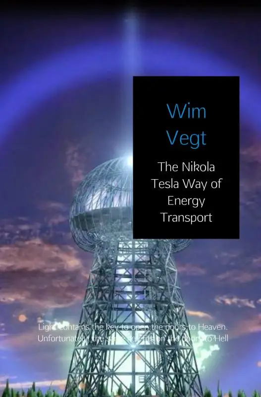 The Nikola Tesla Way of Energy Transport