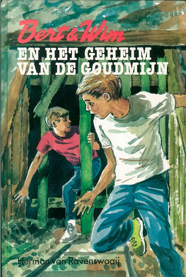 Bert & Wim en het geheim van de goudmijn