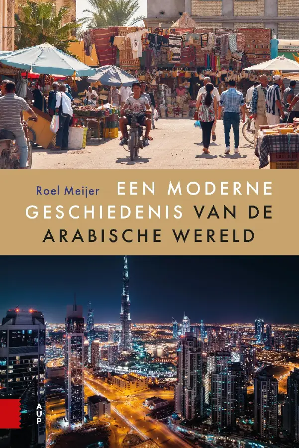 Een moderne geschiedenis van de Arabische wereld