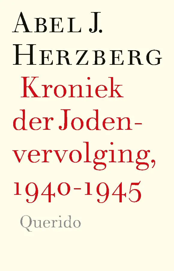 Kroniek der Jodenvervolging, 1940-1945