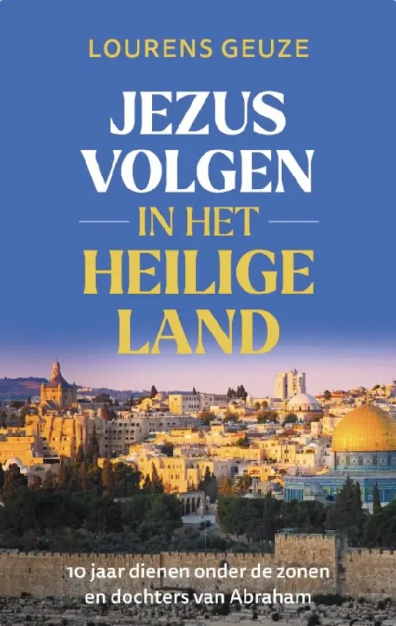 Jezus volgen in het heilige land
