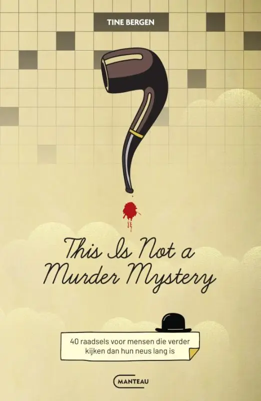 This is not a murder mystery