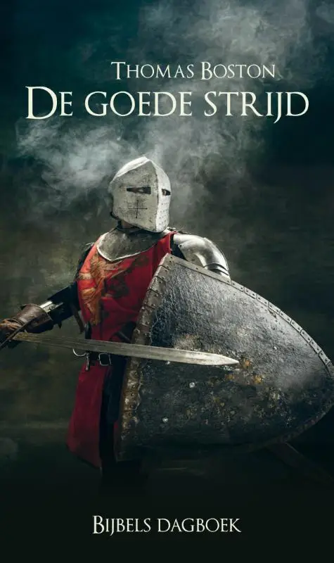 De goede strijd