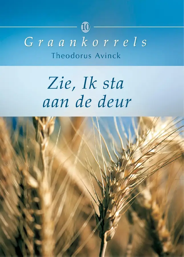 Zie, Ik sta aan de deur