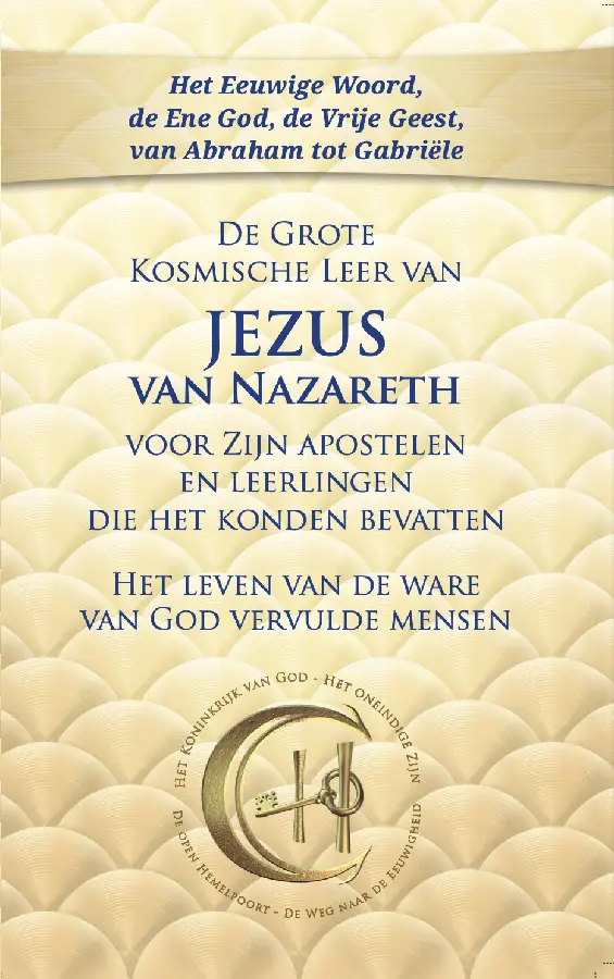 De Grote ?Kosmische Leer van JEZUS van Nazareth