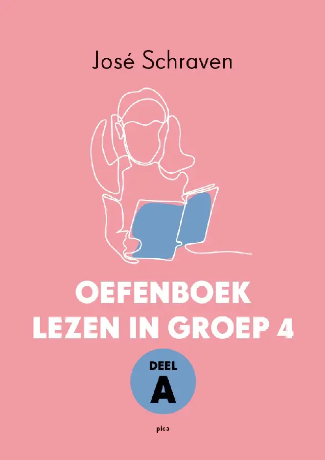 Oefenboek lezen in groep 4 / deel A