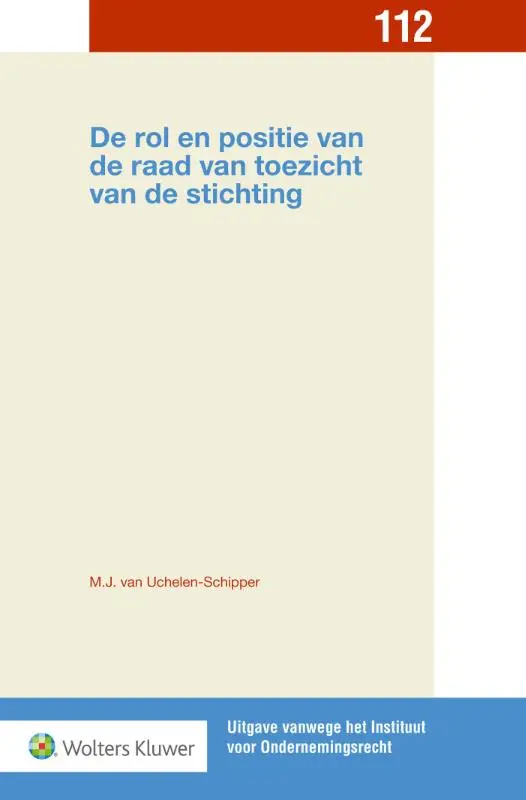 De rol en positie van de raad van toezicht van de stichting