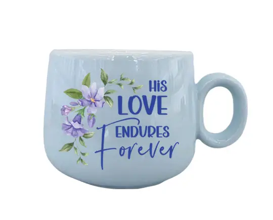 Ceramic Mug His love endures forever