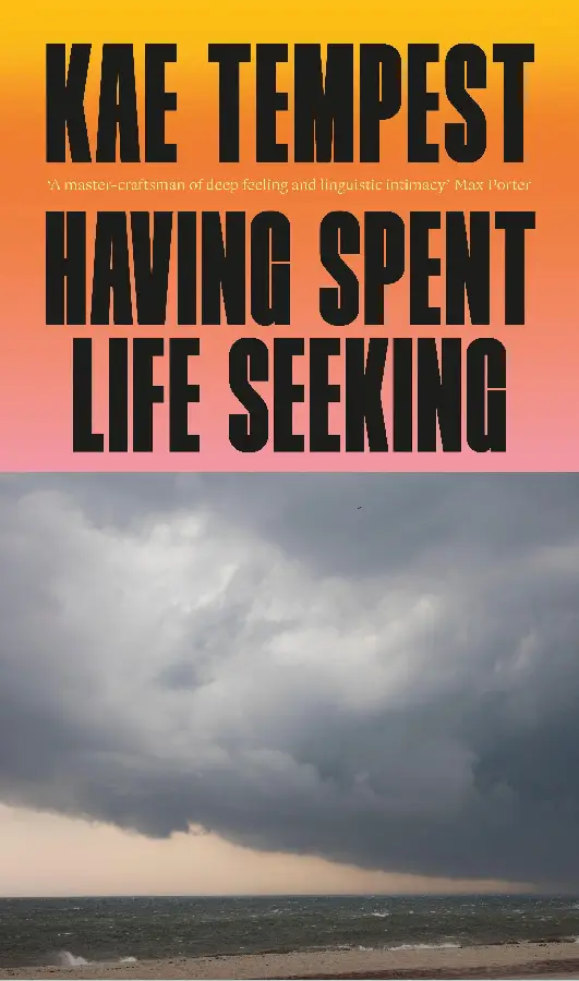 Having Spent Life Seeking