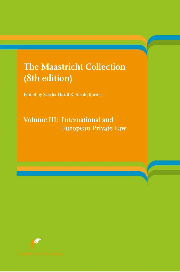 The Maastricht Collection / Volume III: International and European Law