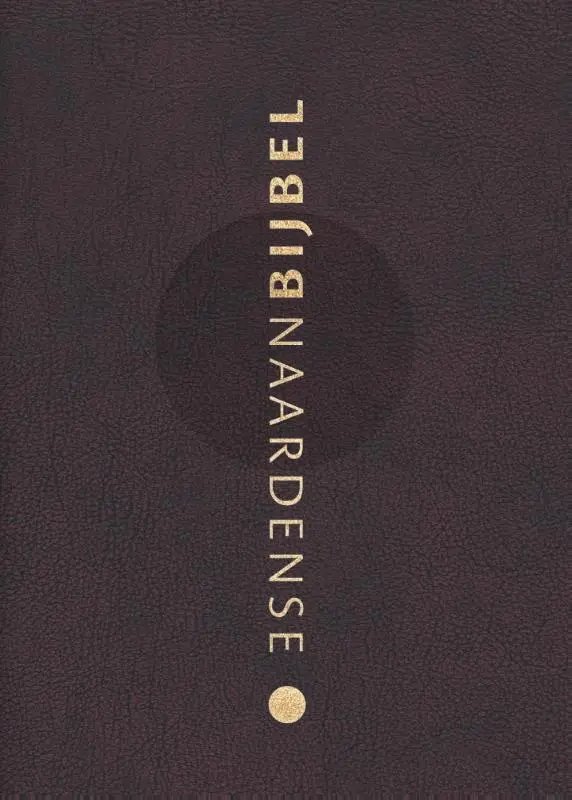 Naardense Bijbel 2024 met DC, Wijnrood, gebonden leer