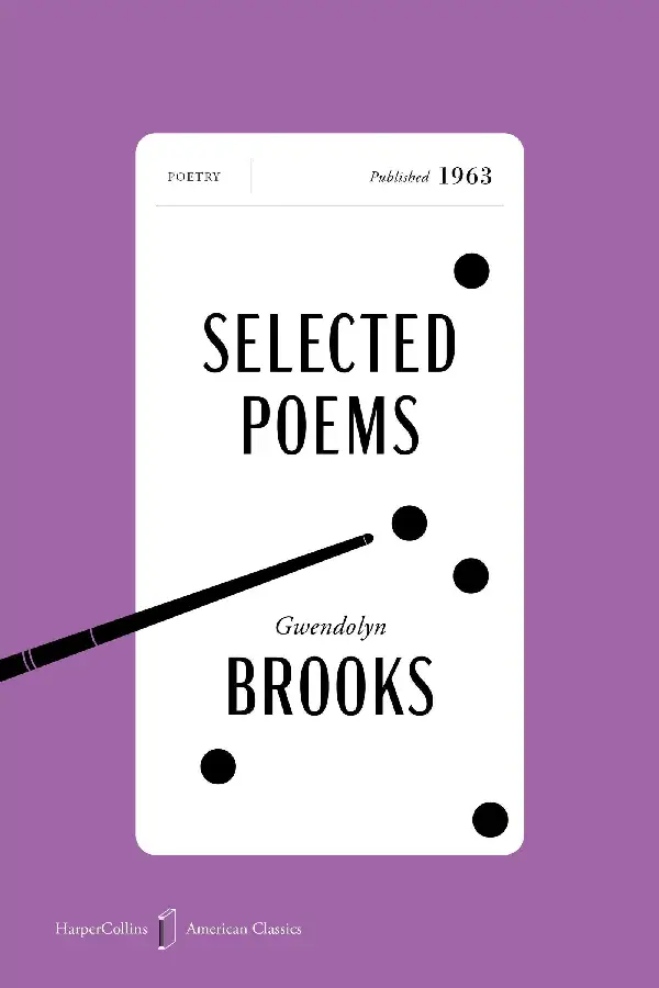 Brooks, G: Selected Poems American Classics Edition