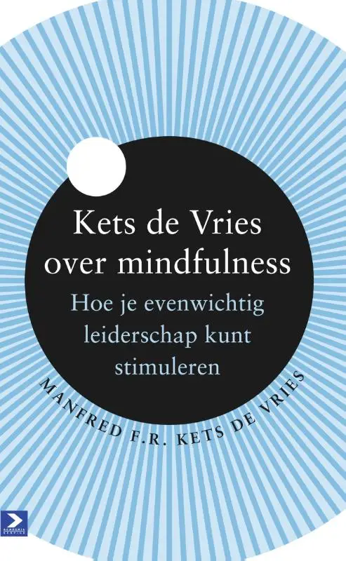 Kets de Vries over mindfulness