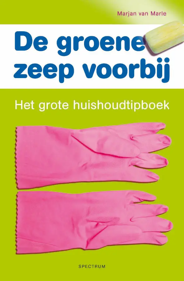 De groene zeep voorbij...