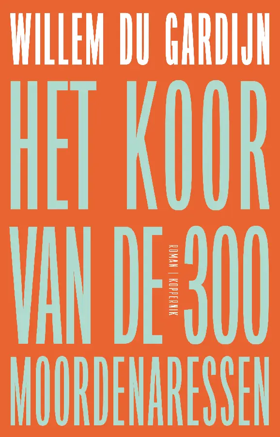 Het koor van de 300 moordenaressen
