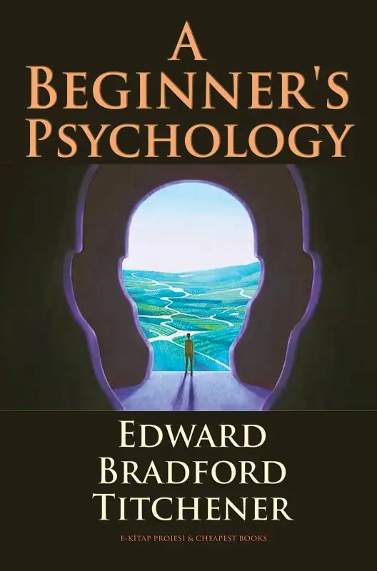 A Beginner's Psychology