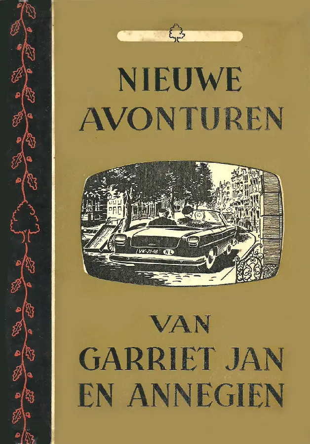 Nieuwe avonturen van Garriet Jan en Annegien