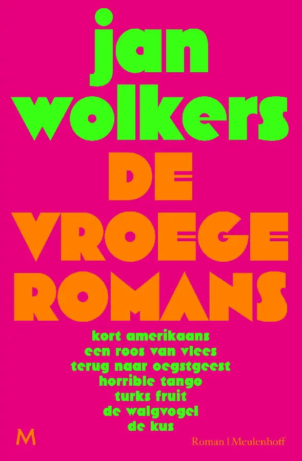 De vroege romans