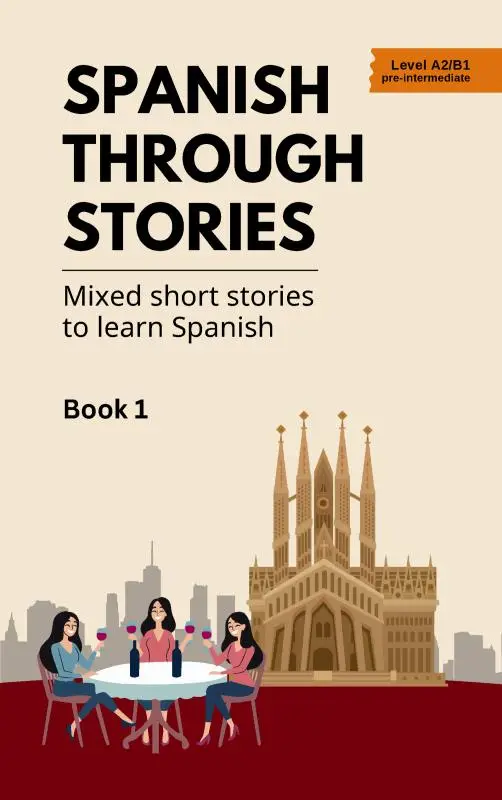 Spanish Through Stories