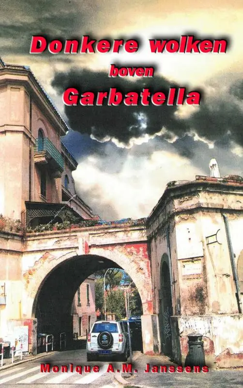 Donkere wolken boven Garbatella