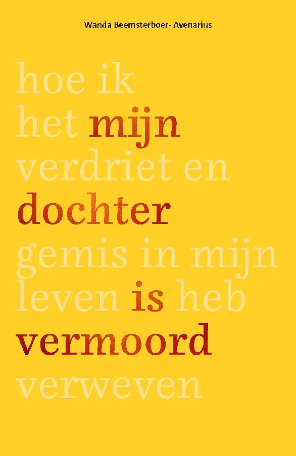 Mijn dochter is vermoord