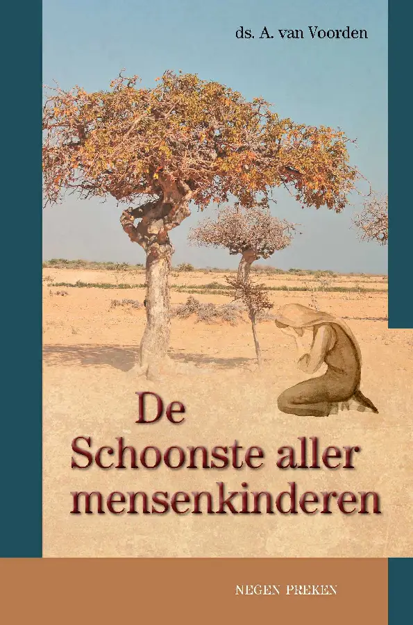 De schoonste aller mensenkinderen