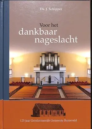 Voor het dankbaar nageslacht