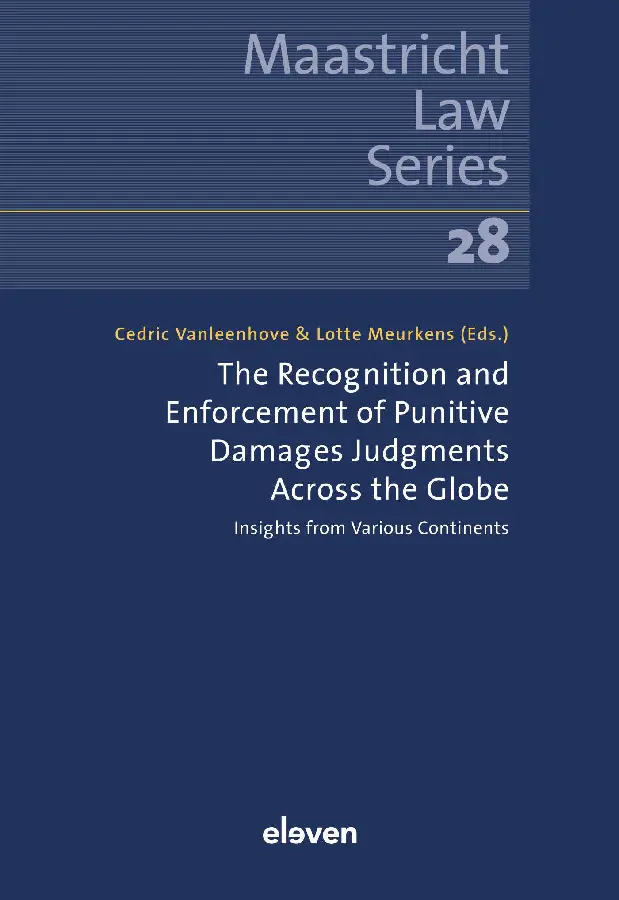The Recognition and Enforcement of Punitive Damages Judgments Across the Globe