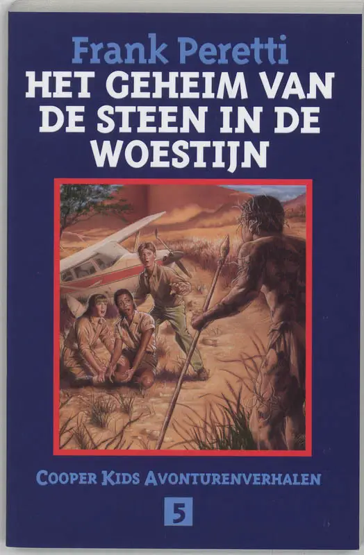 GEHEIM VAN DE STEEN IN DE WOESTIJN 5
