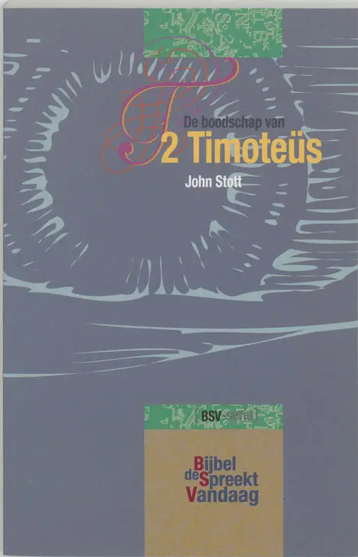 BOODSCHAP VAN 2 TIMOTHEUS